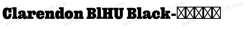 Clarendon BlHU Black字体转换